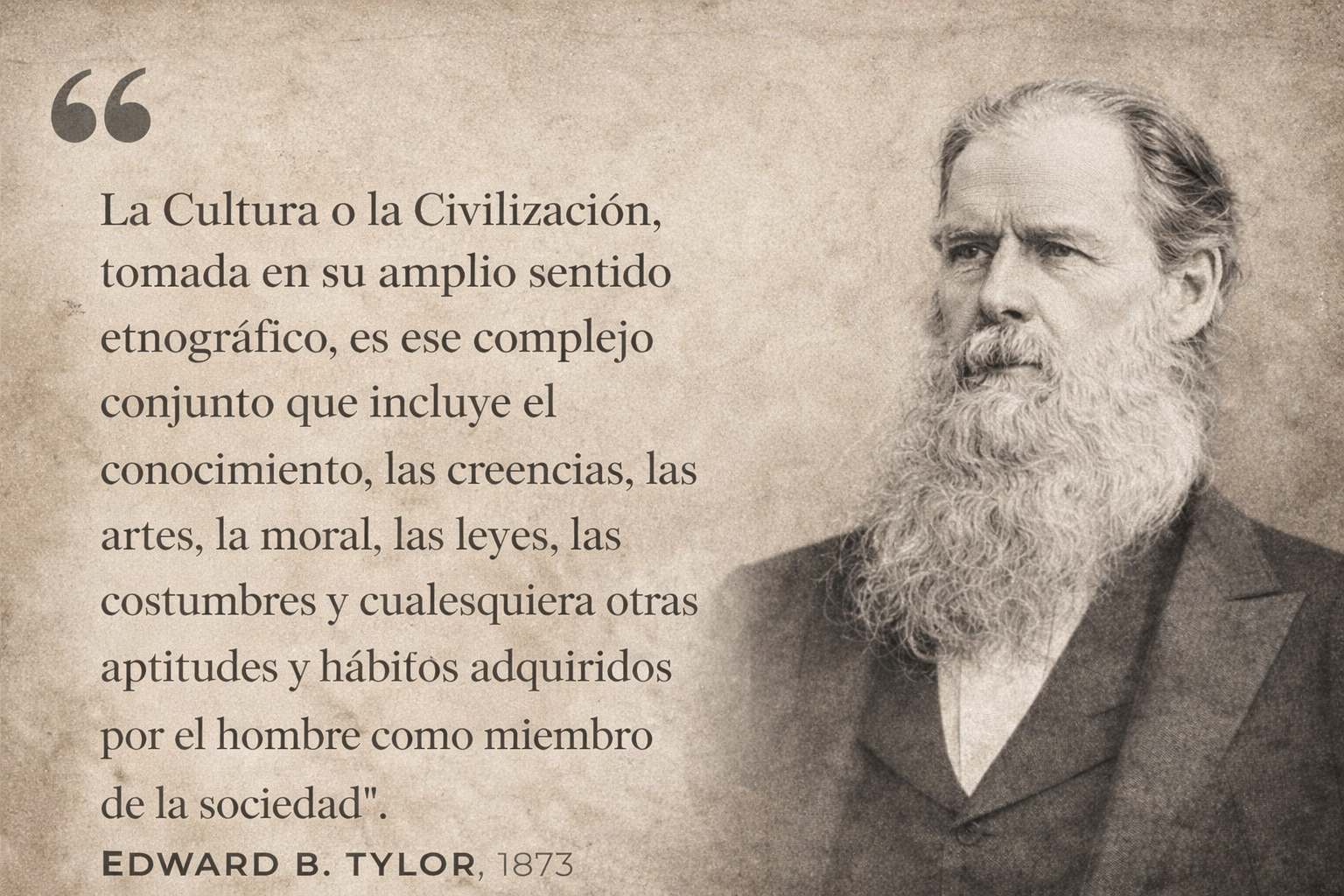 DEFINICIONES Y CONCEPTOS DE CULTURA 5: EDWARD BURNETT TYLOR